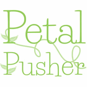 Petal Pusher