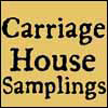 Carriage House Samplings 