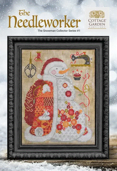 The Snowman Collection - Series 1 - The Needleworker -  by Cottage Garden Samplings