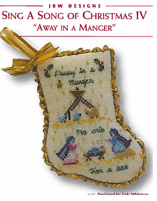 #338 : Away in a Manger : Sing a Song of Christmas IV by JBW Designs