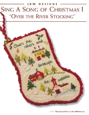 #327 : Over the river Stocking : Sing a Song of Christmas I by JBW Designs