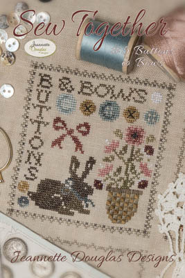 Sew Togerther - 5 Button & Bows by Jeannette Douglas Designs 
