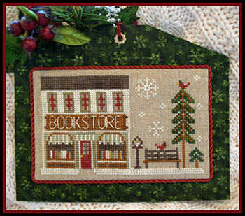  Bookstore - Hometown Holiday  by Little House Needleworks  