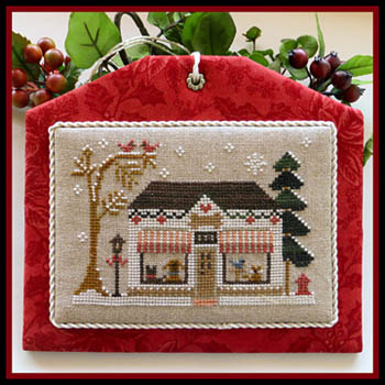 Pet Store - Hometown Holiday  by Little House Needleworks