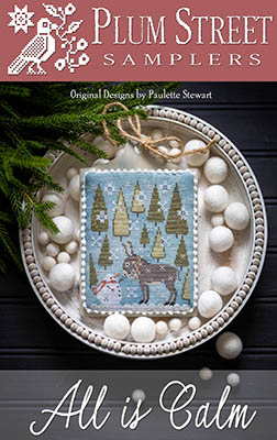 Plum Street Samplers -  All Is Calm