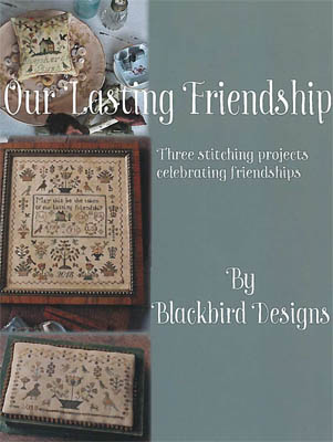 Our Lasting Friendship by Blackbird Designs 