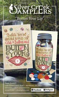 Silver Creek Samplers -  Button Your Lip