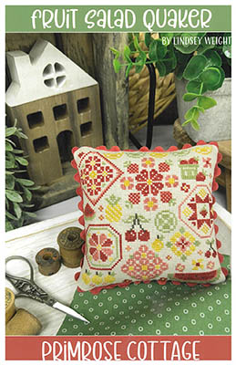 Primrose Cottage Stitches  - Fruit Salad Quaker