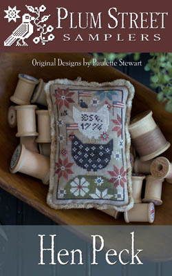 Hen Peck by Plum Street Samplers 