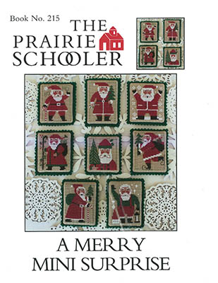 A Merry Mini Surprise by The Prairie Schooler 