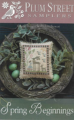 Spring Beginnings by Plum Street Samplers 