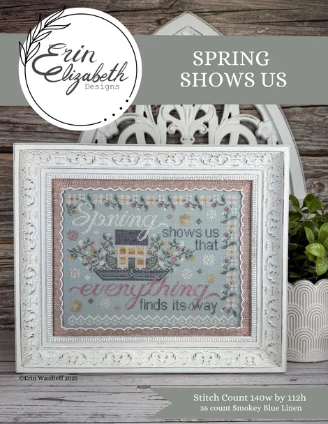 Erin Elizabeth - Spring Shows Us